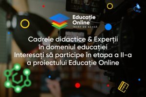 Atenţie! Proiectul Educație Online, etapa a II-a